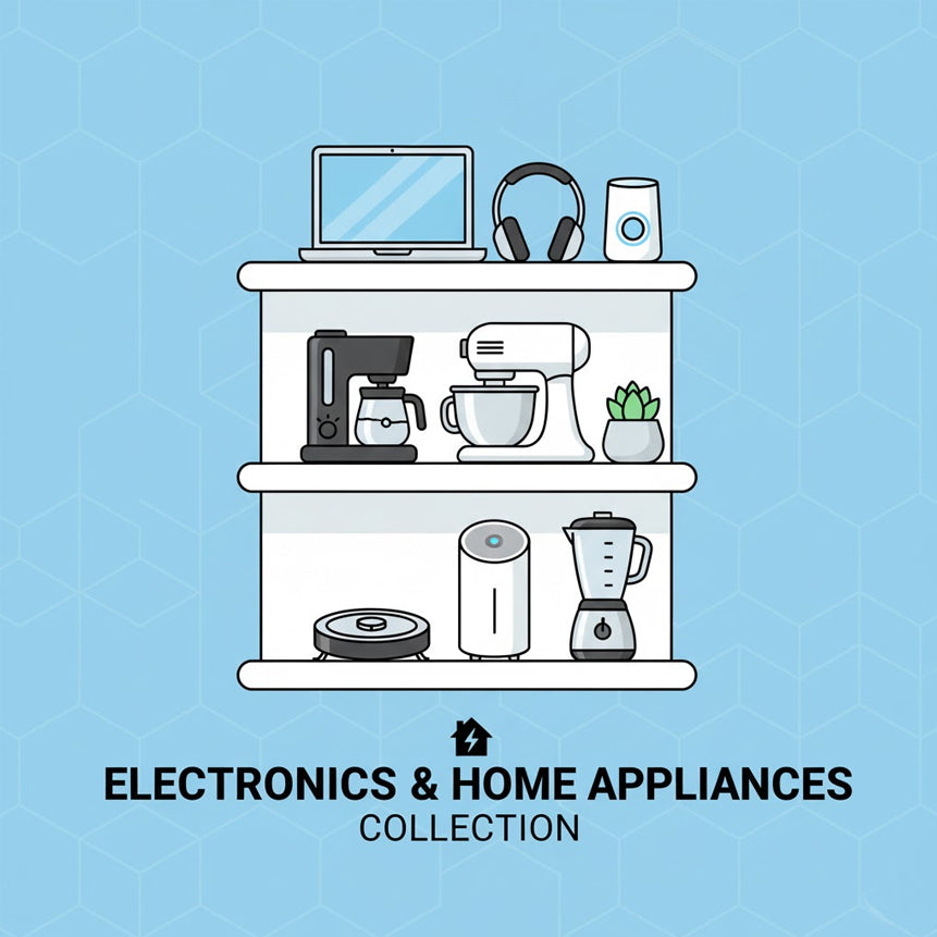 Electronics and Home Appliances